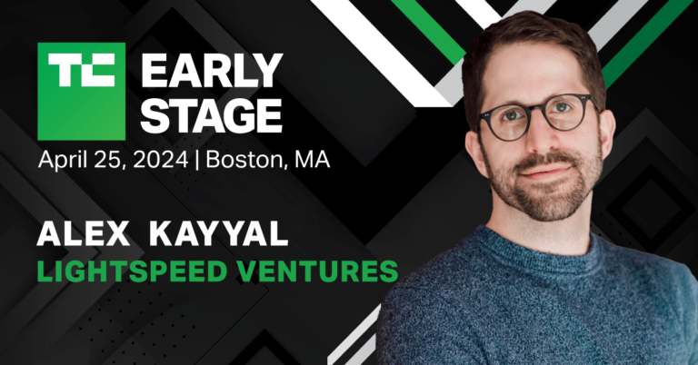 Lightspeed's Alex Kayyal will talk Series A pitfalls at TechCrunch Early Stage 2024 | TechCrunch